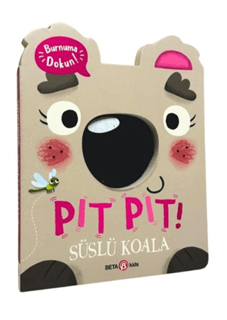 Pıt Pıt Burnuma Dokun Süslü Koala (Sesli Kitap) - 1