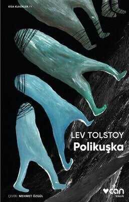 Polikuşka (Kısa Klasik) - Lev Nikolayeviç Tolstoy - 1