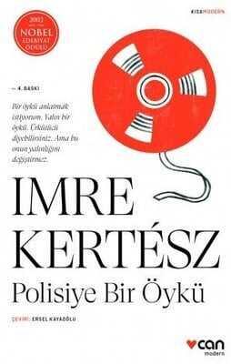 Polisiye Bir Öykü - Imre Kertesz - 1