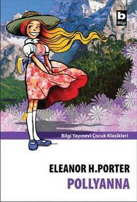 Pollyanna - Eleanor H. Porter - 1