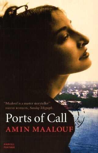 Ports Of Call - Amin Maalouf - 1