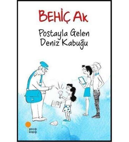 Postayla Gelen Deniz Kabuğu - Behiç Ak - 1