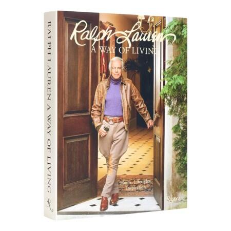 Ralph Lauren A Way of Living: Home, Design, Inspiration - 1