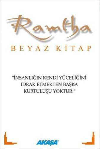 Ramtha - Steven Lee Weinberg - Akaşa Yayınları - 1