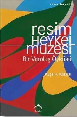 Resim Heykel Müzesi - Ayşe H. Köksal - 1