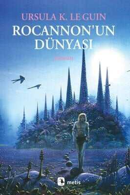 Rocannon’un Dünyası - Ursula K. Le Guin - 1