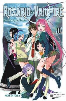 Rosario + Vampire - Tılsımlı Kolye ve Vampir 10 - Akihisa İkeda - 1