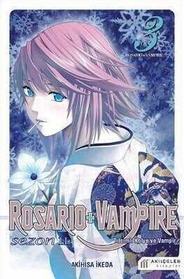 Rosario + Vampire - Tılsımlı Kolye ve Vampir - Sezon 2 Cilt 3 - Akihisa İkeda - 1