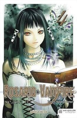 Rosario + Vampire - Tılsımlı Kolye ve Vampir - Sezon 2 Cilt 4 - Akihisa İkeda - 1