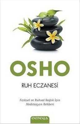 Ruh Eczanesi - Osho - 1