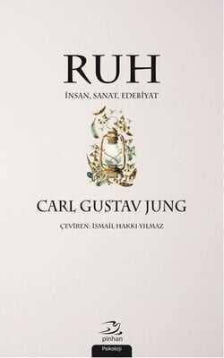 Ruh - İnsan, Sanat, Edebiyat - Carl Gustav Jung - 1