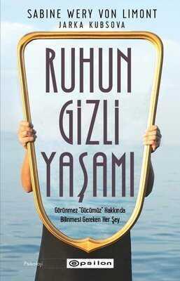 Ruhun Gizli Yaşamı - Sabine Wery Von Limont - 1