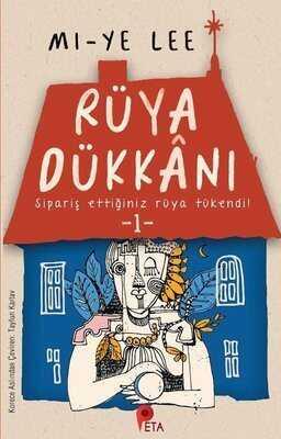 Rüya Dükkanı 1 - Mi-ye Lee - 1