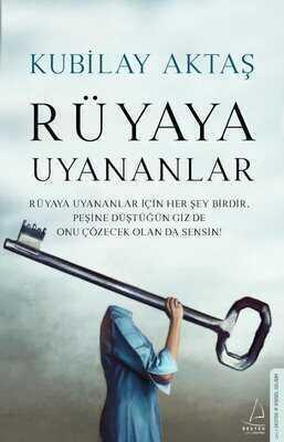 Rüyaya Uyananlar - Kubilay Aktaş - 1