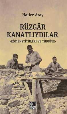 Rüzgar Kanatlıydılar - Hatice Aray - 1