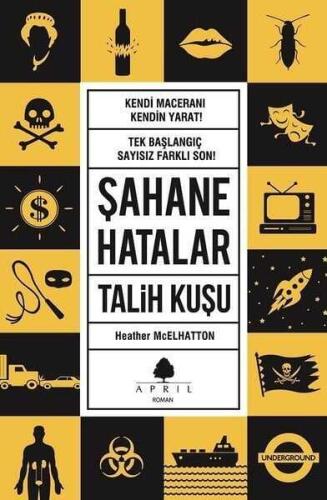 Şahane Hatalar 2 - Talih Kuşu - Heather McElhatton - April Yayıncılık - 1