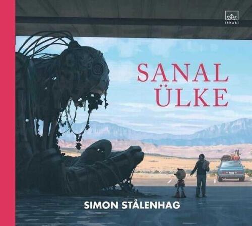 Sanal Ülke - Simon Stalenhag - 1