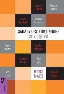 Sanat ve Estetik Üzerine Söyleşiler - Hans Maes - 1