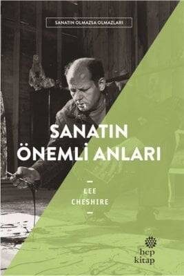 Sanatın Önemli Anıları - Lee Cheshire - 1