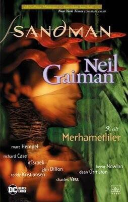 Sandman 9: Merhametliler - Neil Gaiman - 1