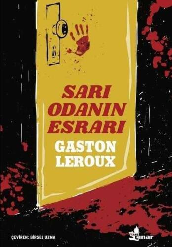 Sarı Odanın Esrarı - Gaston Leroux - Çınar Yayınları - 1