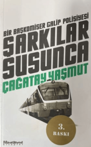 Şarkılar Susunca/Çağatay Yaşmut - 1