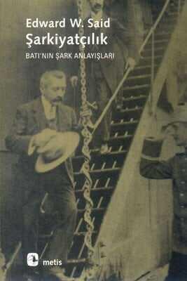 Şarkiyatçılık - Edward W. Said - 1