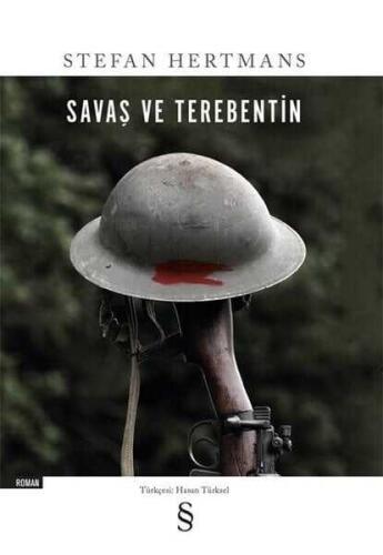 Savaş ve Terebentin - Stefan Hertmans - 1