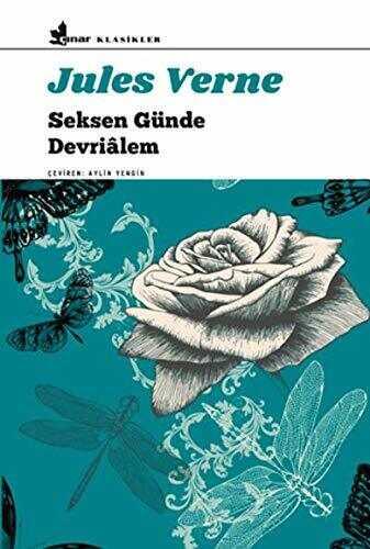 Seksen Günde Devrialem - Jules Verne - Çınar Yayınları - 1