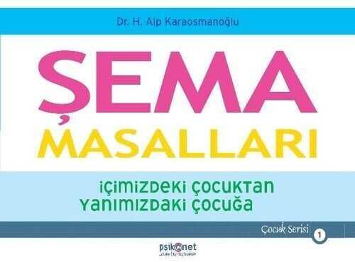 Şema Masalları - Hasan Alp Karaosmanoğlu - 1