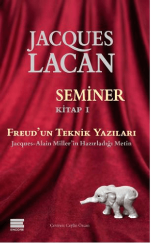 Seminer Kitap 1 - Freud’un Teknik Yazıları - 1