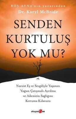 Senden Kurtuluş Yok mu? - Karyl McBride - 1