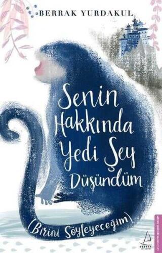 Senin Hakkında Yedi Şey Düşündüm - 1