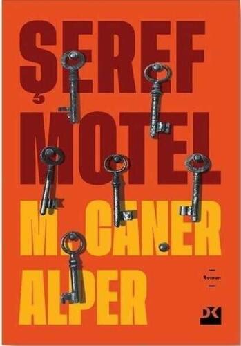 Şeref Motel - M. Caner Alper - Doğan Kitap - 1