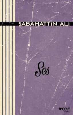 Ses - Sabahattin Ali - 1