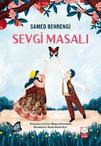 Sevgi Masalı - Samed Behrengi - Kırmızı Kedi Çocuk - 1