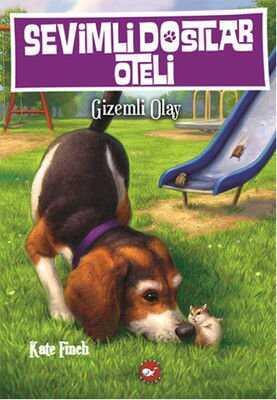 Sevimli Dostlar Oteli 3: Gizemli Olay - Kate Finch - 1