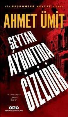 Şeytan Ayrıntıda Gizlidir - Ahmet Ümit - 1