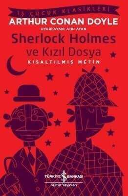 Sherlock Holmes ve Kızıl Dosya (Kısaltılmış Metin) - Sir Arthur Conan Doyle - 1