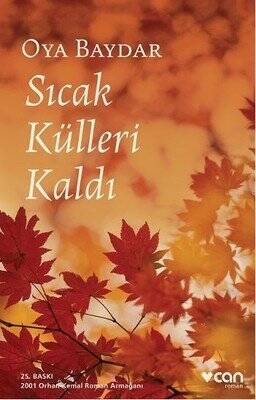 Sıcak Külleri Kaldı - Oya Baydar - 1