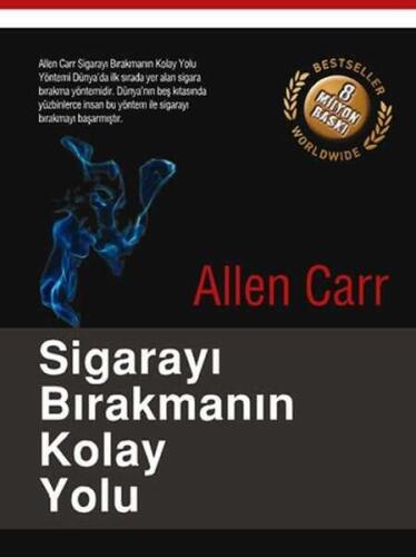 Sigarayı Bırakmanın Kolay Yolu - Allen Carr - Butik Yayınları - 1