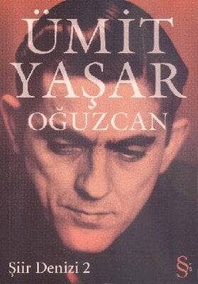 Şiir Denizi 2 - Ümit Yaşar Oğuzcan - 1