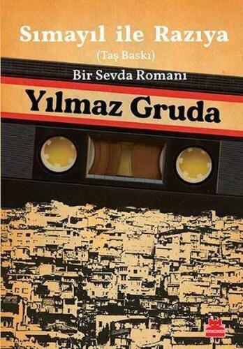 Sımayıl İle Razıya (Taş Baskı) Bir Sevda Romanı - Yılmaz Gruda - 1