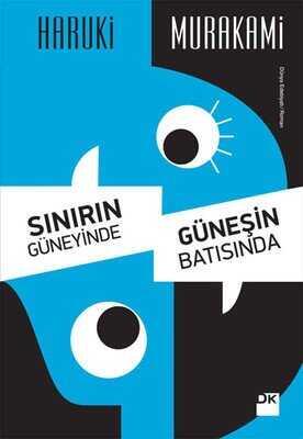 Sınırın Güneyinde, Güneşin Batısında - Haruki Murakami - 1