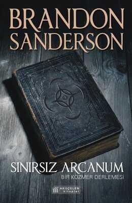 Sınırsız Arcanum - Brandon Sanderson - 1