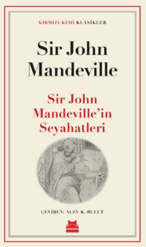 Sir John Mandeville’in Seyahatleri - 1