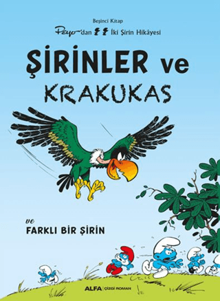 Şirinler ve Krakukas ve Farklı Bir Şirin - Peyo'dan İki Şirin Hikayesi - Beşinci Kitap/Peyo - 1