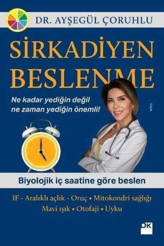 Sirkadiyen Beslenme - Ayşegül Çoruhlu - 1