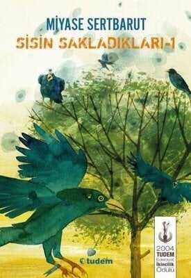 Sisin Sakladıkları - Miyase Sertbarut - 1