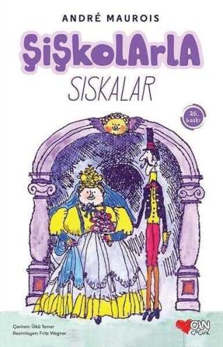 Şişkolarla Sıskalar - Andre Maurois - 1